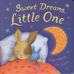 Sweet Dreams Little One by Julia Hubery Hardcover Kids Children Night Sleeping